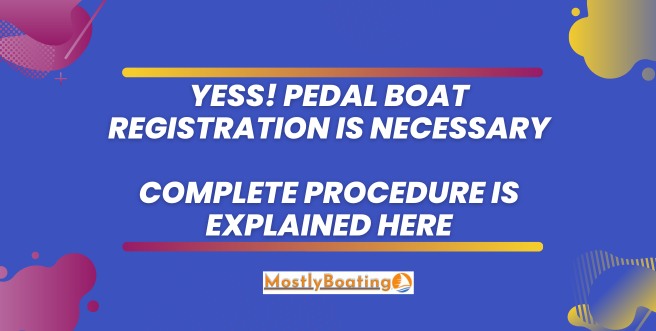 Do Pedal Boats Have To Be Registered