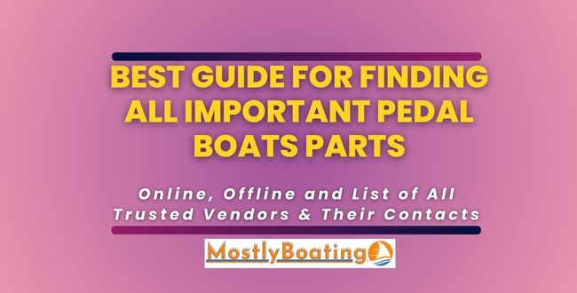 Finding Pedal Boat Parts
