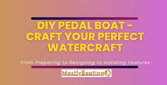 DIY Pedal Boat Guide