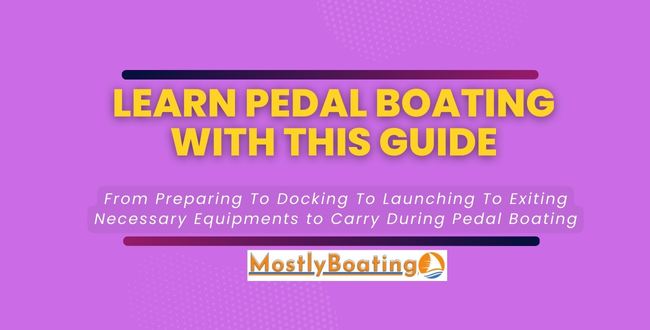 How to Use a Pedal Boat