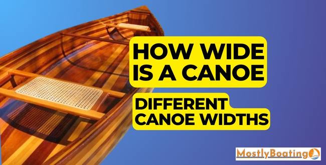 How Wide is a Canoe