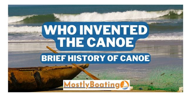 Who invented the canoe